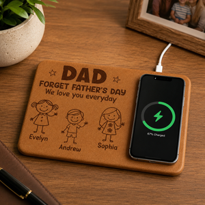 Dad We Love You Everyday - Personalized Wireless Charging Mat - Gift For Dad, Grandpa, Father's Day Gift
