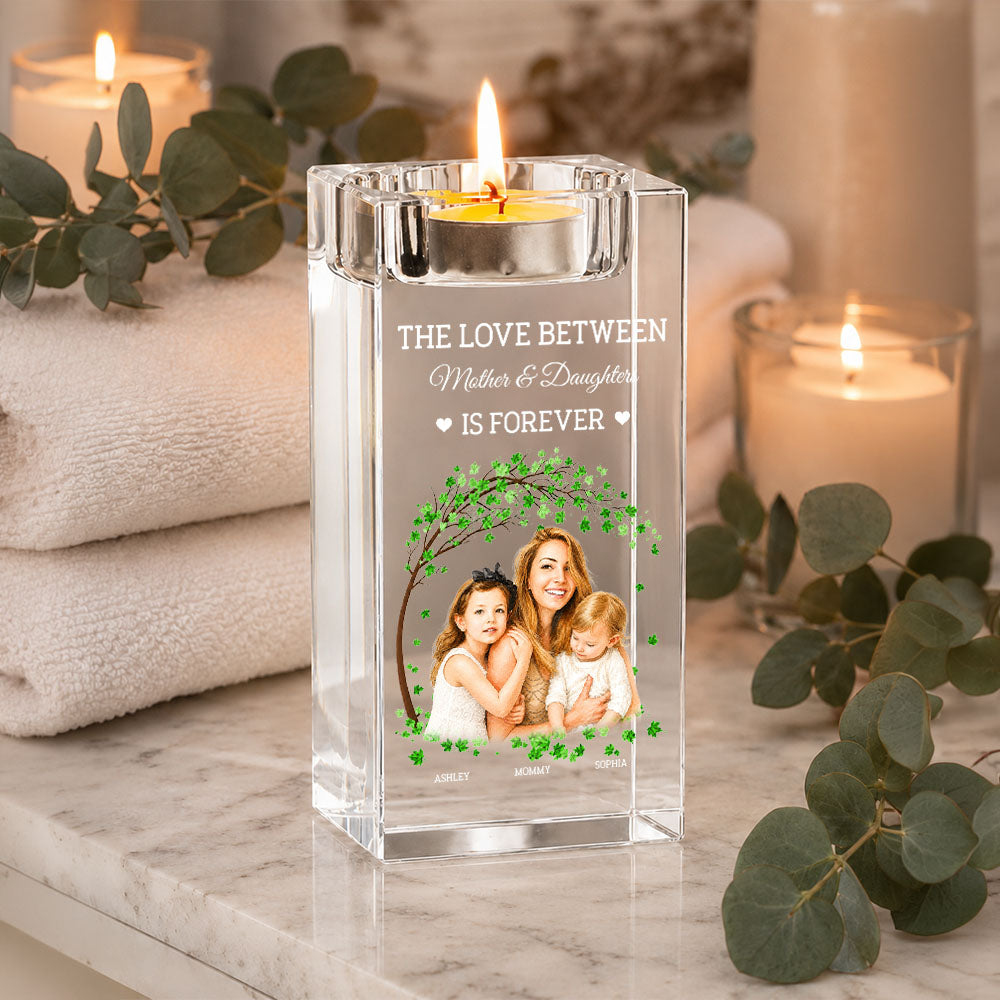 The Love Between Mother And Daughter - Personalized Crystal Candle Holder