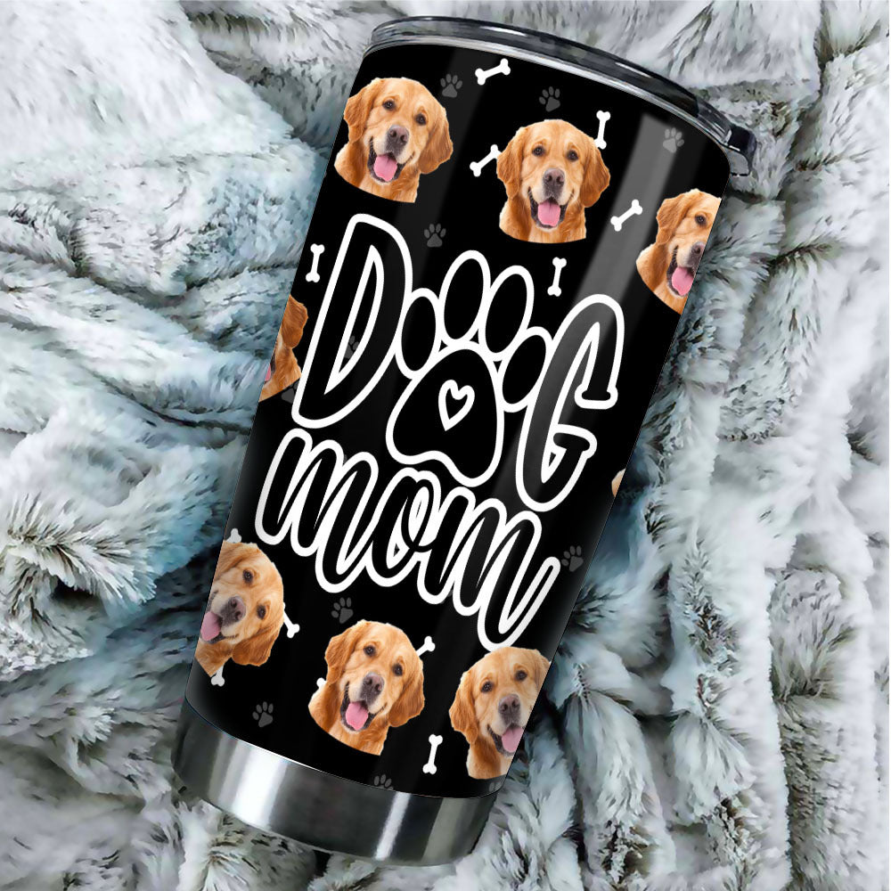 Dog Mom With Dog Photo Tumbler, Best Gift for Dog Lovers
