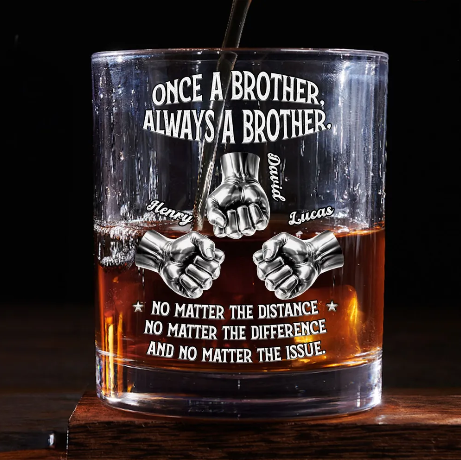 Once A Brother Always A Brother - Personalized Whiskey Glass