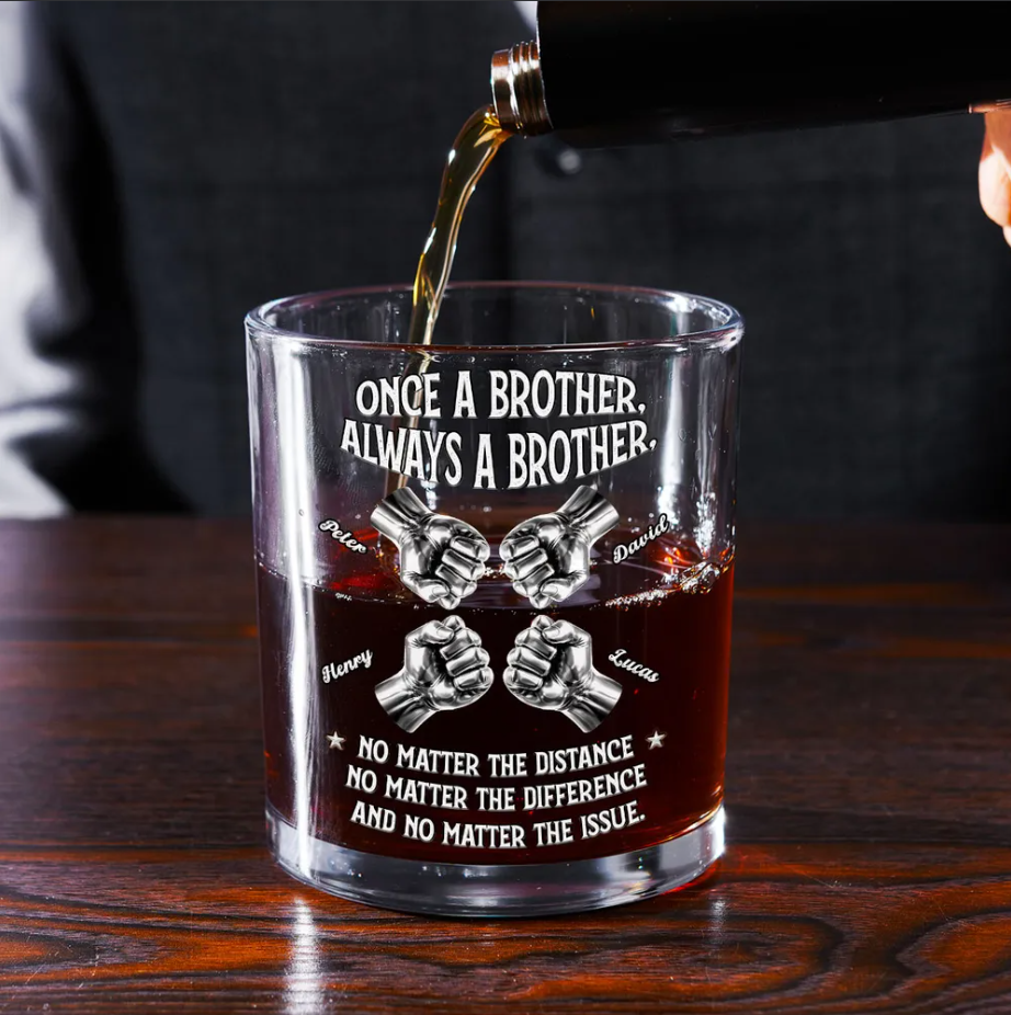 Once A Brother Always A Brother - Personalized Whiskey Glass