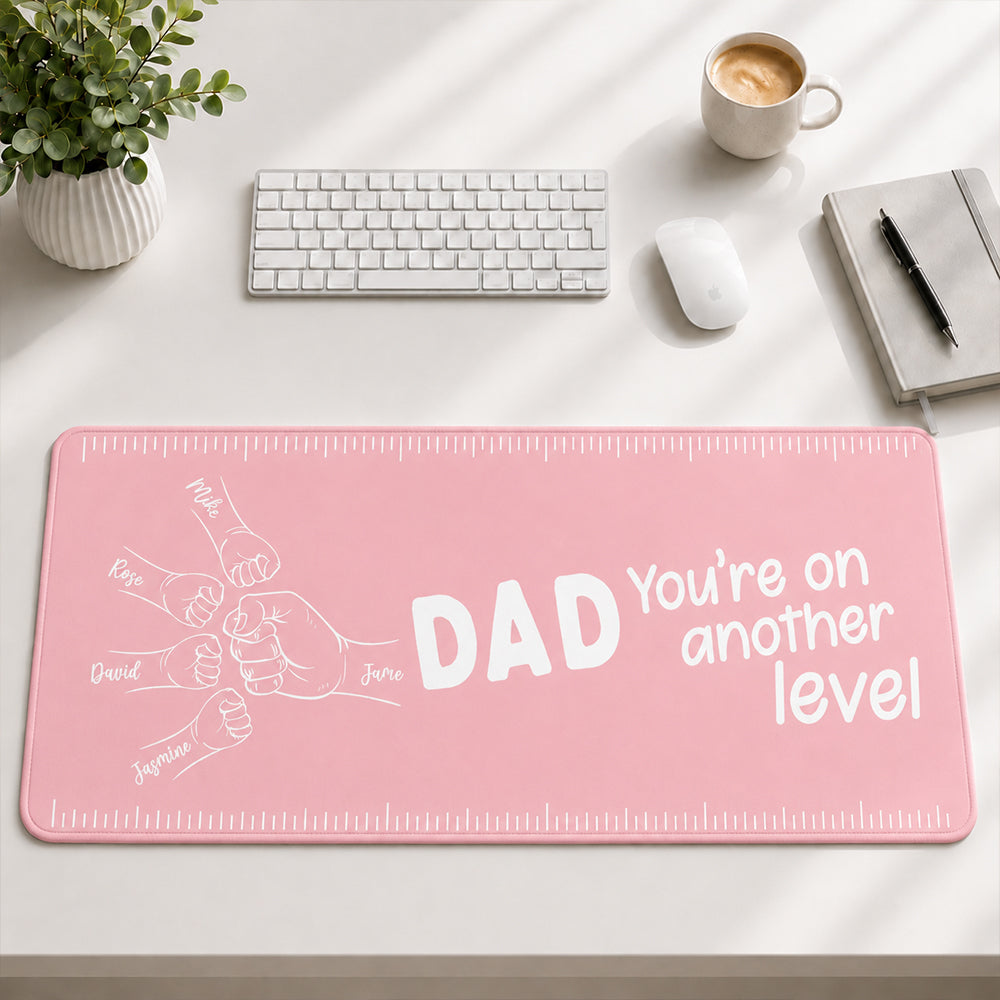 You Are On Another Level - Personalized Desk Mat