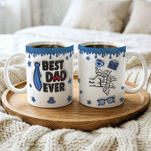 Best Dad Ever - Personalized Custom 3D Inflated Effect Mug