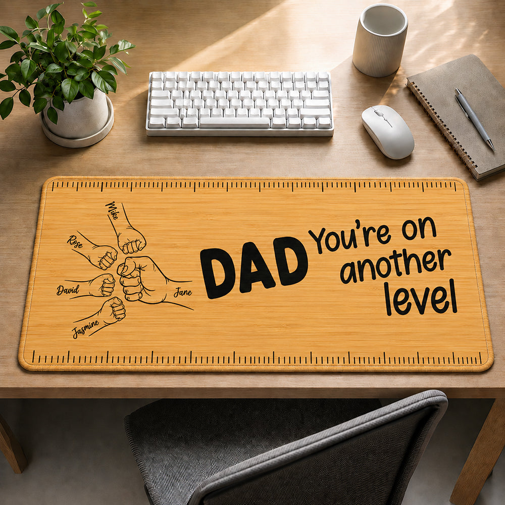 You Are On Another Level - Personalized Desk Mat