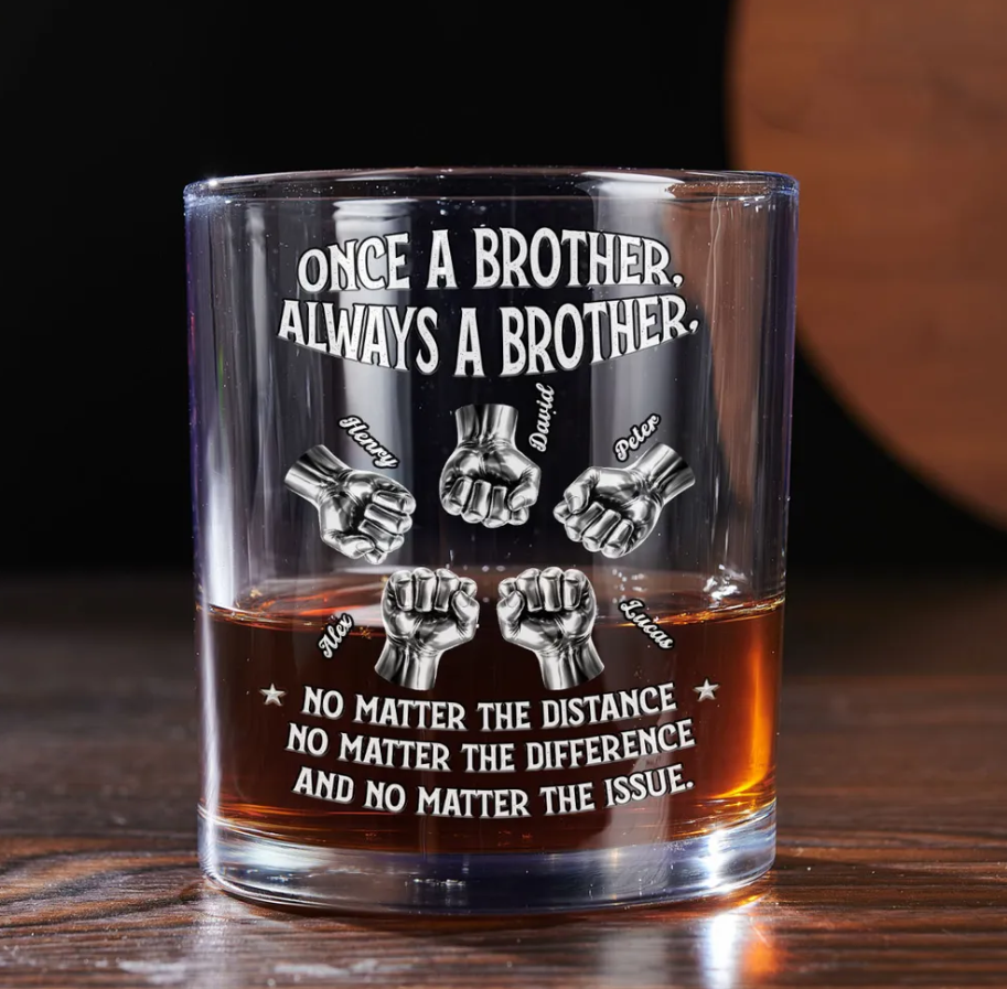 Once A Brother Always A Brother - Personalized Whiskey Glass