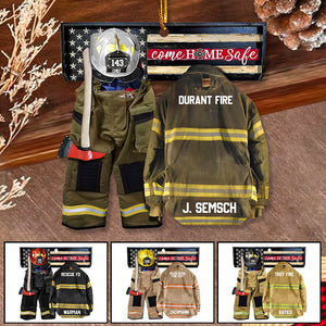 Come Home Safe Personalized Ornament Gifts For Firefighter Fireman, Fireman Dad Gift, Acrylic Hanger Gift Idea For Husband, Dad, Father's Day Gift