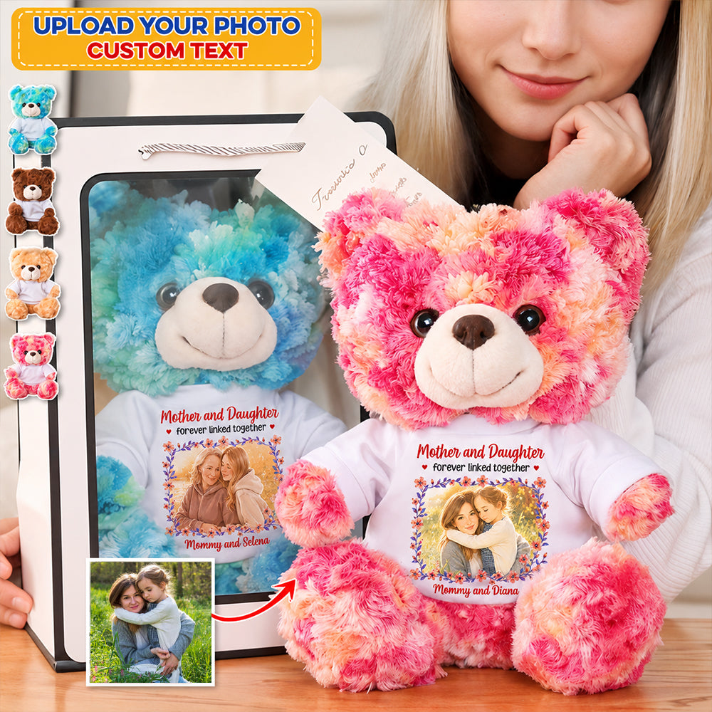 A Bond That Time Can t Break - Family Custom Photo - Personalized Teddy Bear