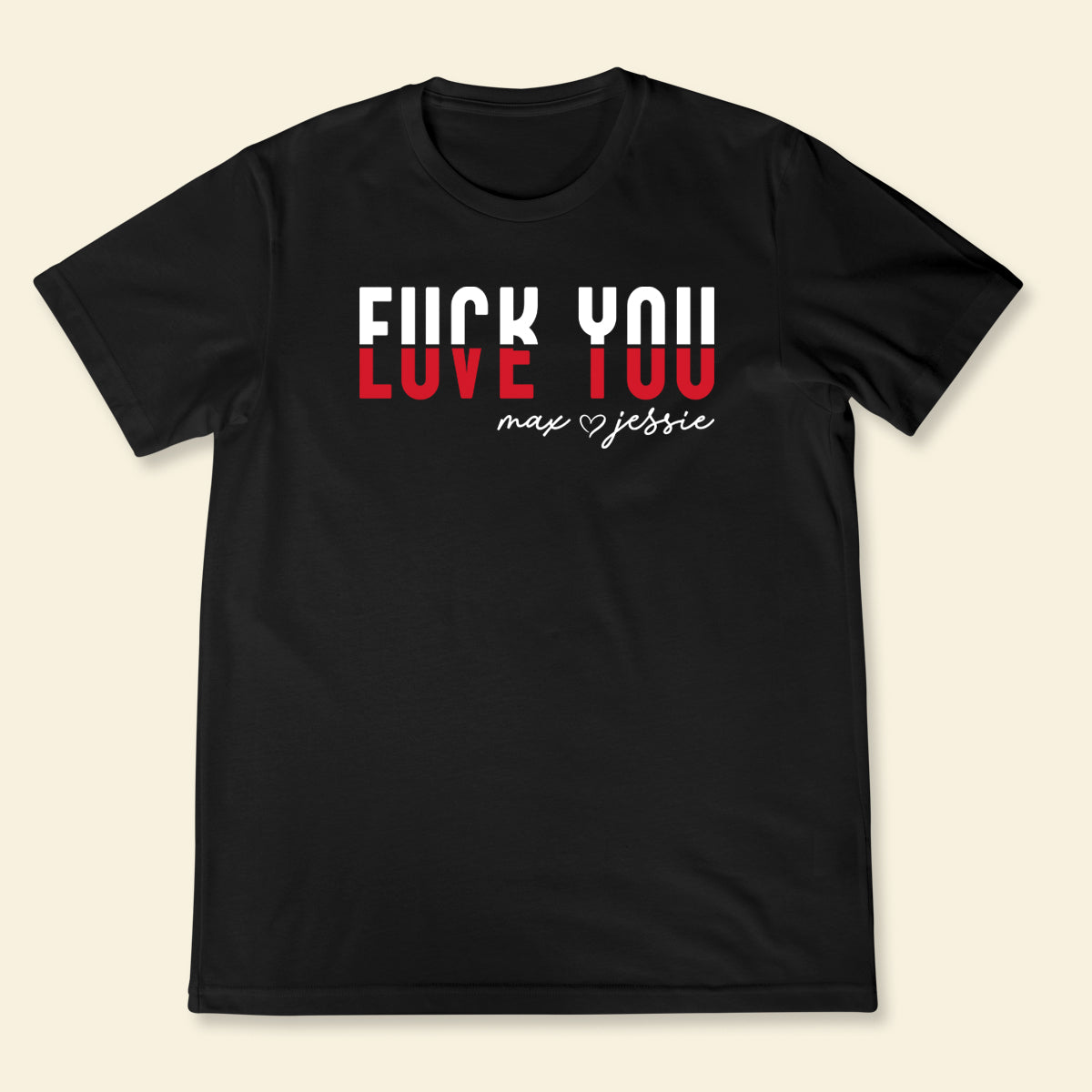 Luve You F u - Personalized Apparel - Gift For Couple