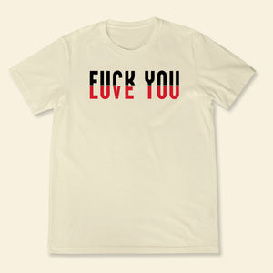 Love You - Shirt