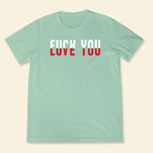 Love You - Shirt