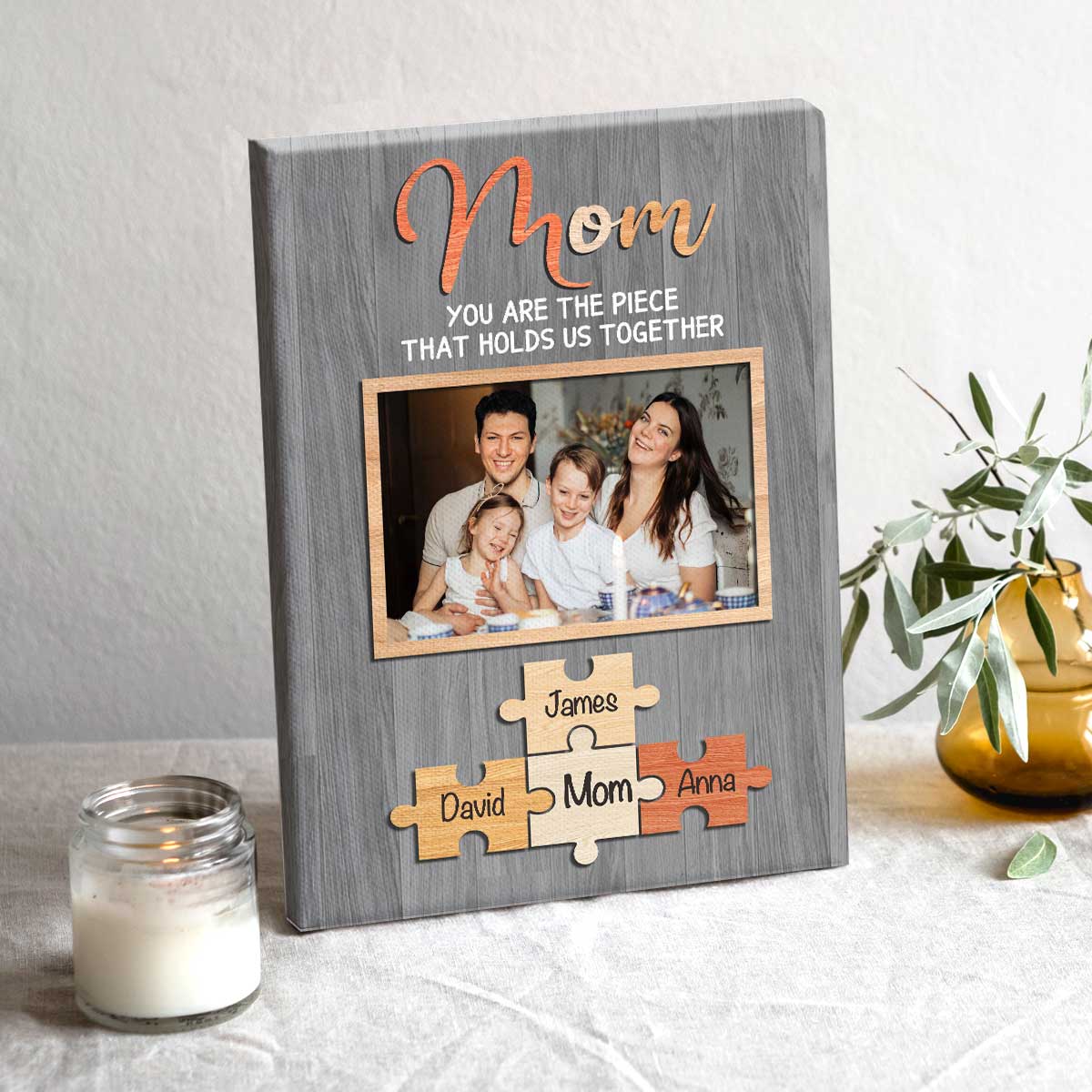 Mom You Are The Piece That Holds Us Together Puzzle Piece Canvas, Custom Picture Gifts For Mom, Personalized Mothers Day Gift, Gift For Mom From Kids
