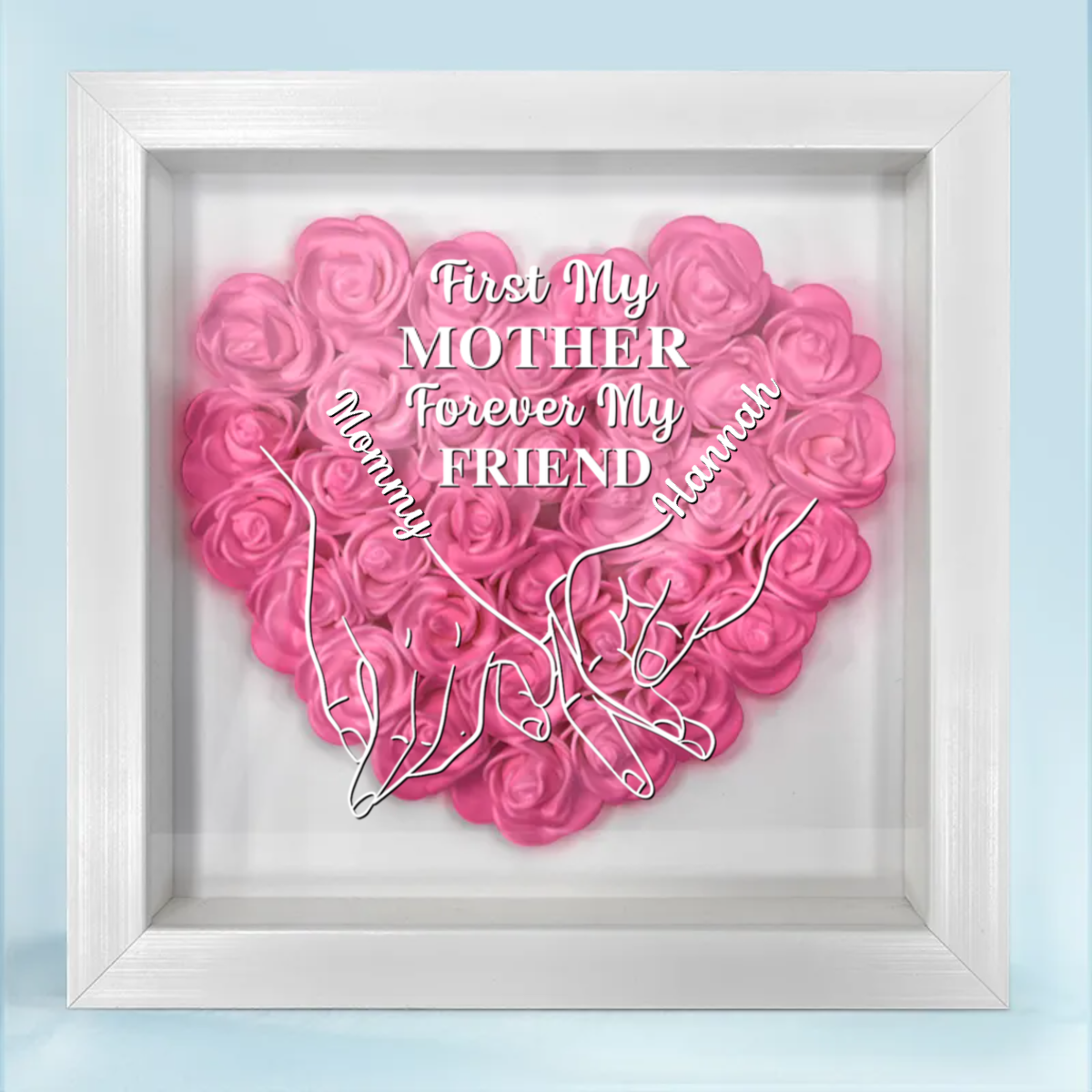 First My Daughter Forever My Friend - Custom Flower Frame Box - Gift For Mom, Mother's Day