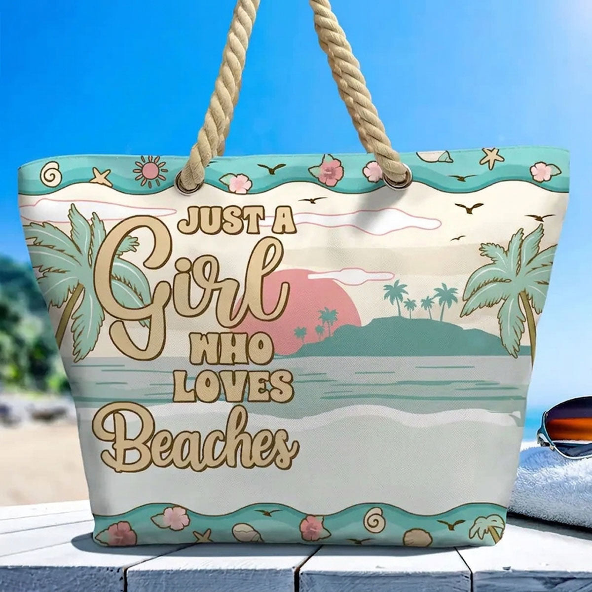 Just A Girl Who Loves Beaches - Personalized Beach Bag