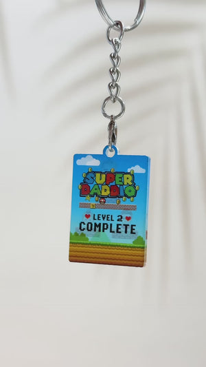 Super Daddio Level Complete - Personalized Acrylic Keychain - Gift For Father