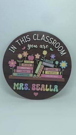Custom Teacher 3D Door Hanger, In this Classroom You Are, Cute Teacher Door Sign, Back to School Gift, Custom Teacher Name, Classroom Decor