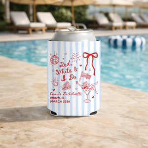 Red White and I Do Cozies, All American Bride, Red White and Blue Bachelorette Party Favors, USA Bachelorette, Fourth of July Can Coolers