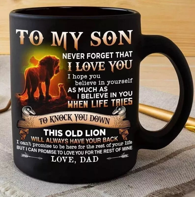 To my Son Love Lion Coffee Mug Cool Birthday Gifts Mug, To My Son Mug From Dad Father's Day Gift