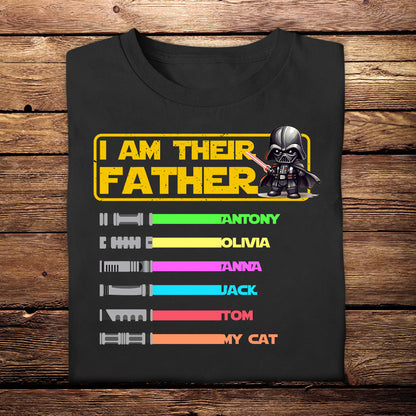 Personalized T-Shirt For Dad - I Am Their Father - Dad - Daddy - Papa - Customized Apparel Gifts For Father's Day Birthday Anniversary T-Shirt For Dad