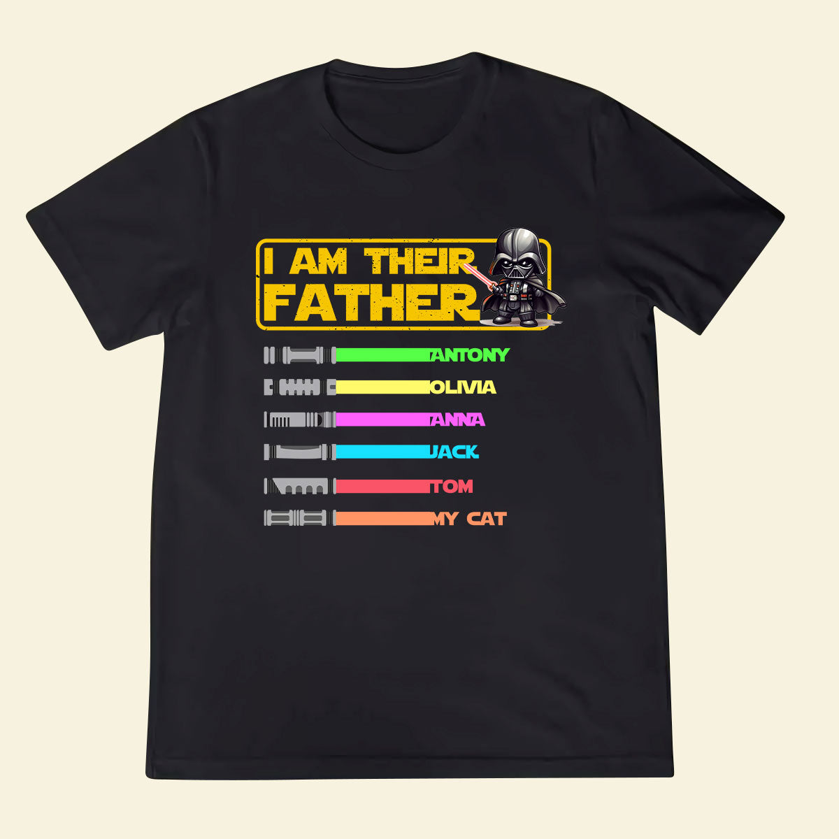 Personalized T-Shirt For Dad - I Am Their Father - Dad - Daddy - Papa - Customized Apparel Gifts For Father's Day Birthday Anniversary T-Shirt For Dad