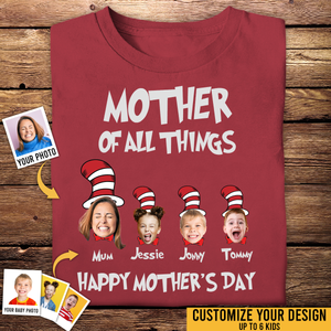 Custom Picture T Shirts - Mother Of All Things - Best Personal Mother's Day Gifts shirt2d-BANNER.png?v=1680503943