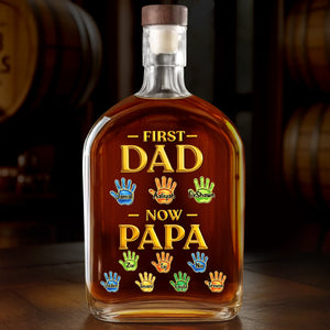 First Dad Now PaPa - Personalized Whiskey Bottle Custom Whiskey Bottle with Kids Name, Gifts for Dad, Daddy, Grandpa, Husband On Fathers Days