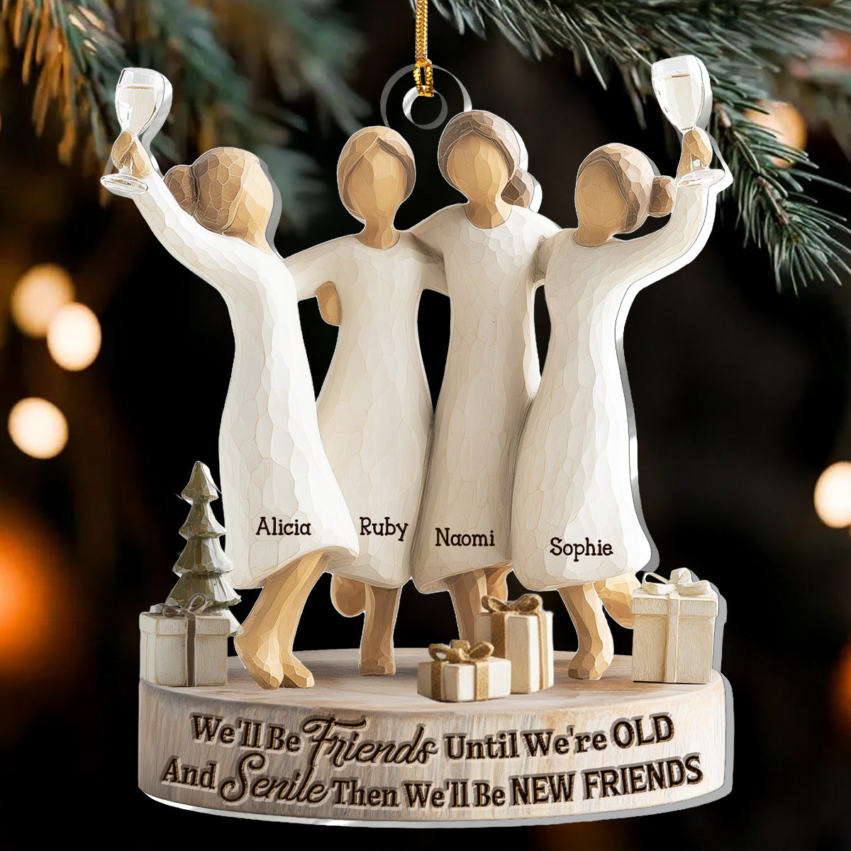 We'll Be Friends Until We're Old And Senile - Personalized 1-Layer Acrylic Ornament