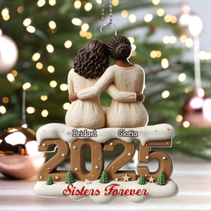 Sisters And Besties Forever - Personalized 1-Layer Acrylic Ornament