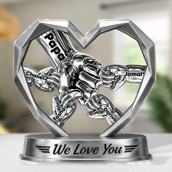We Love You - Personalized Custom Shaped Acrylic Plaque Daddy s Team Acrylic Plaque Custom Gift for Dad, Custom Shaped Family Keepsake Decor