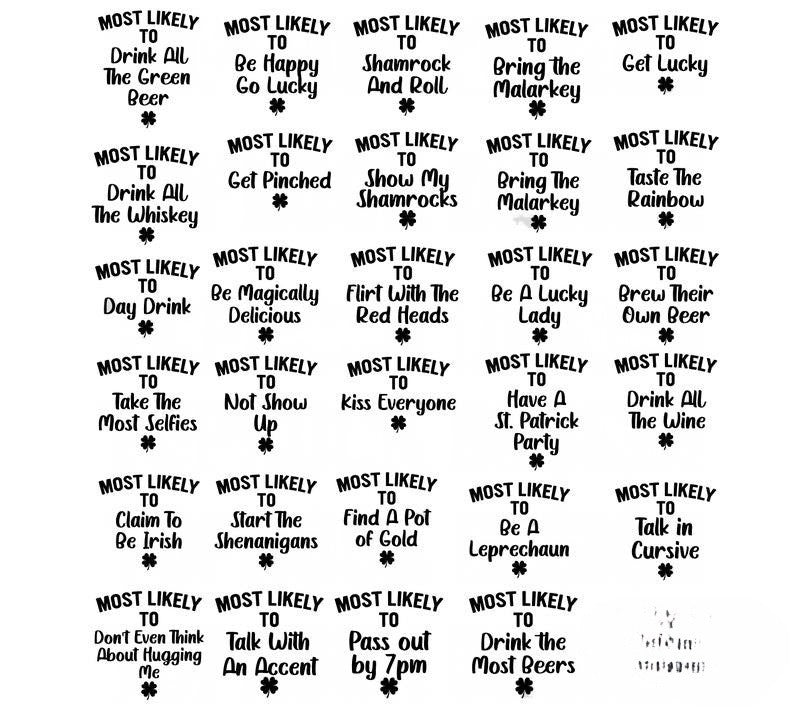 Matching St. Patrick's Day Shirts, Most Likely to Group Shirts, Most Likely to TShirt, Funny Patrick Day Party Tee, Custom Drinking Shirts