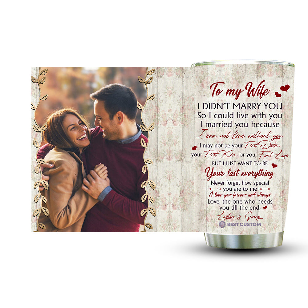 First Date First Kiss First Love - Personalized Photo Tumbler - Gift For Husband