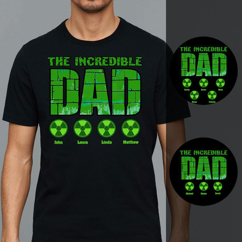 The Incredible Dad Custom Name And Number Of Kids Personalized Apparel 14_7e6913b1-e3c2-46fd-ba49-3736604962ff.jpg?v=1625108498