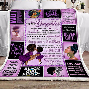 Gift For Daughter Blanket, Black Girl To My Daughter Never Feel That You Are Alone - Love From Mom 1603217293061.jpg