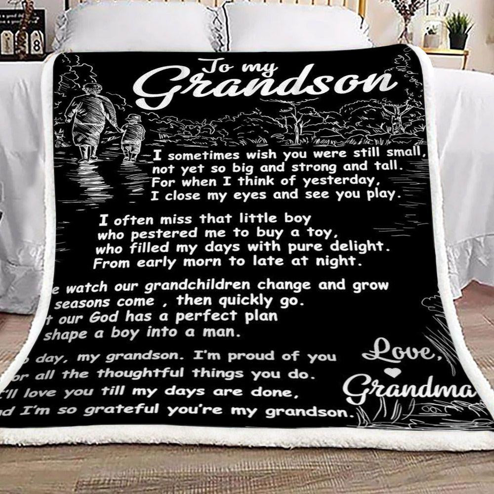 Gift For Grandson Blanket, To My Grandson I Sometimes Wish You Were Still Small 1605630981988.jpg