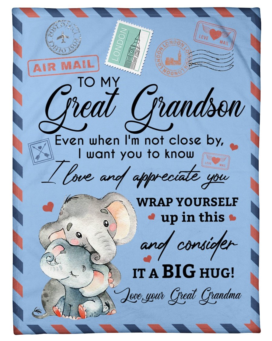 Gift From Grandma Blanket, Elephant Air Mail To My Great Grandson I Love And Appreciate You 1608136082203.jpg