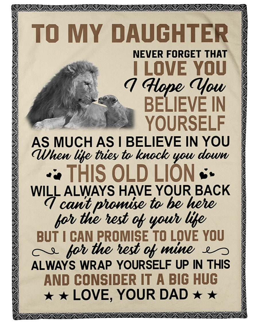 To My Daughter Never Forget That I Love You Fleece Blanket - Quilt Blanket Gift For Daughter Gift From Dad To Daughter Home Decor Bedding Couch Sofa Soft And Comfy Cozy 1614530095873.jpg