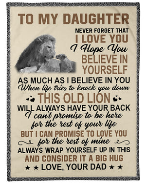 To My Daughter Never Forget That I Love You Fleece Blanket - Quilt Blanket Gift For Daughter Gift From Dad To Daughter Home Decor Bedding Couch Sofa Soft And Comfy Cozy 1614530095873.jpg