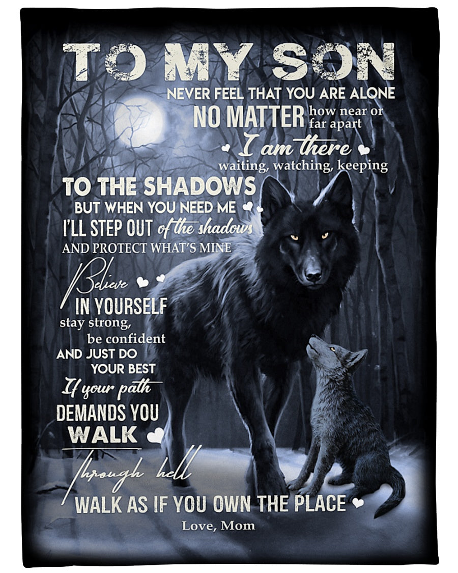 Gift For Son Blanket, From Mom To My Son Never Feel That You Are Alone Fleece Blanket 1614530100421.jpg