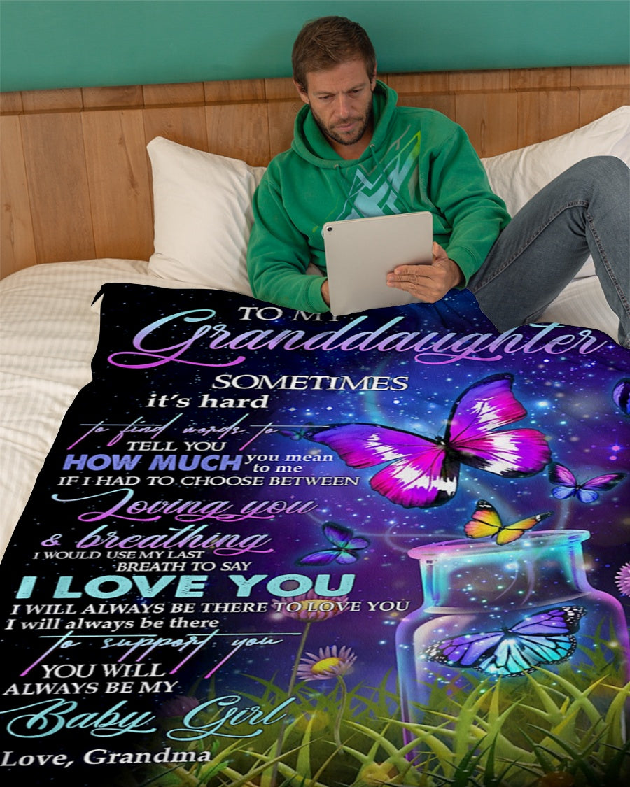 GIft For Granddaughter Blanket, To My Granddaughter You Will Always Be My Baby Girl Fleece Blanket 1614612724391.jpg