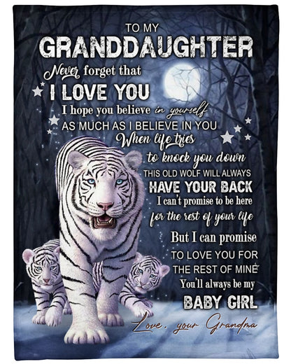 Gift For Granddaughter Blanket, Grandma To My Granddaughter Never Forget That I Love You Fleece Blanket 1614612742195.jpg