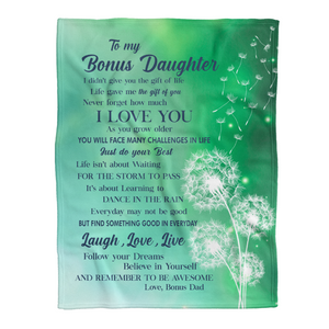 Gift For Bonus Daughter Blanket, To My Bonus Daughter I Love You Dandelion, Love From Nonus Dad 1641281660321.png