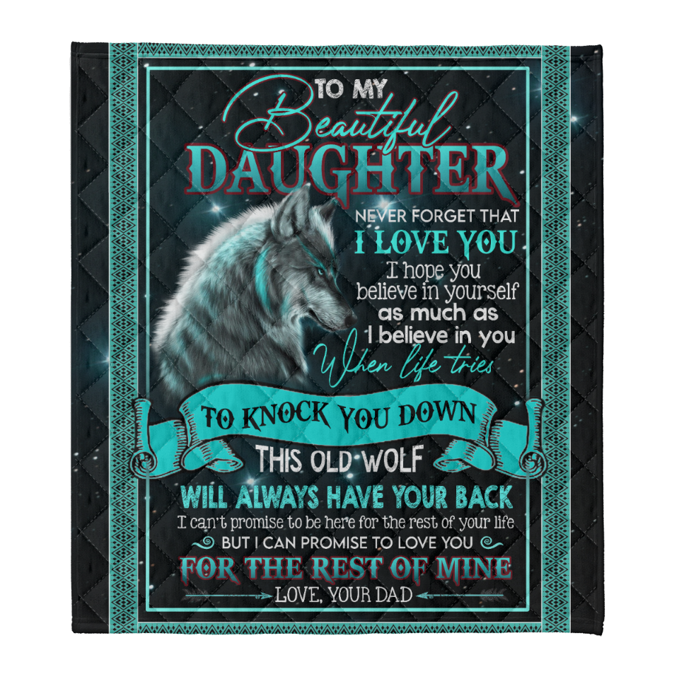 Gift For Daughter Blanket, To My Daughter Old Wolf Love You For The Rest Of My Life Gift From Dad Fleece Blanket 1641458785156.png