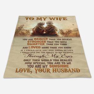 Gift For Wife Blanket, To My Wife You Are My Sunshine Fleece Blanket 1661765806307.jpg