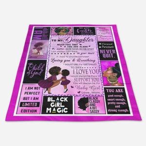 Gift For Daughter Blanket, Black Girl To My Daughter Never Feel That You Are Alone - Love From Mom 1663923976170.jpg