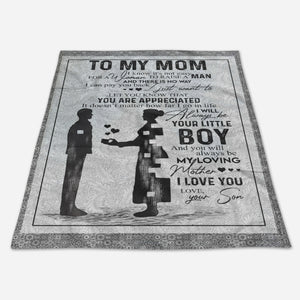 Gift For Mother From Son Blanket, To My Mom I Know It's Not Easy For A Woman To Raise A Man 1664164559777.jpg