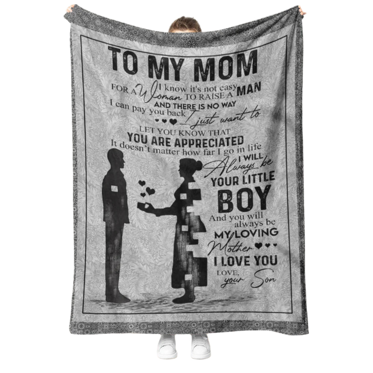 Gift For Mother From Son Blanket, To My Mom I Know It's Not Easy For A Woman To Raise A Man 1664164560486.jpg