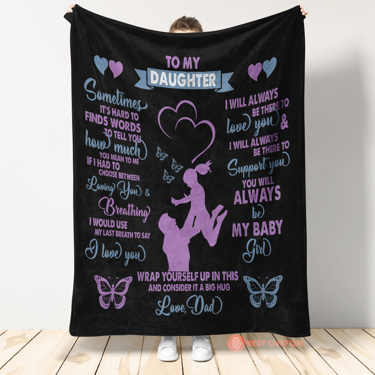 To My Daughter You Will Always Be My Baby Girl Fleece Blanket Love From Dad, Gift For Family Home Decor Bedding Couch Sofa Soft And Comfy Cozy 1664437860599.jpg