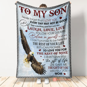 Gift For Son Blanket, Never Forget That I Love You-Eagle Mom To Son 1665071790893.jpg