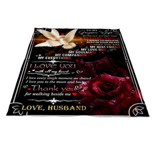 Gift For Wife Blanket, To My Wife I Love You With All My Heart Fleece Blanket 1665112950935.jpg