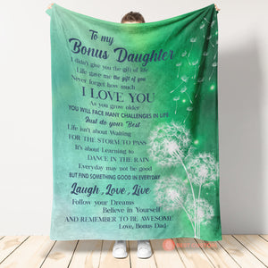 Gift For Bonus Daughter Blanket, To My Bonus Daughter I Love You Dandelion, Love From Nonus Dad 1665113834077.jpg