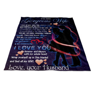 Gift For Wife Blanket, To My Gorgeous Wife I Fell In love With You - Love From Husband 1666343164356.jpg